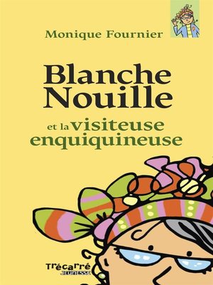 cover image of Blanche Nouille--Tome 2
